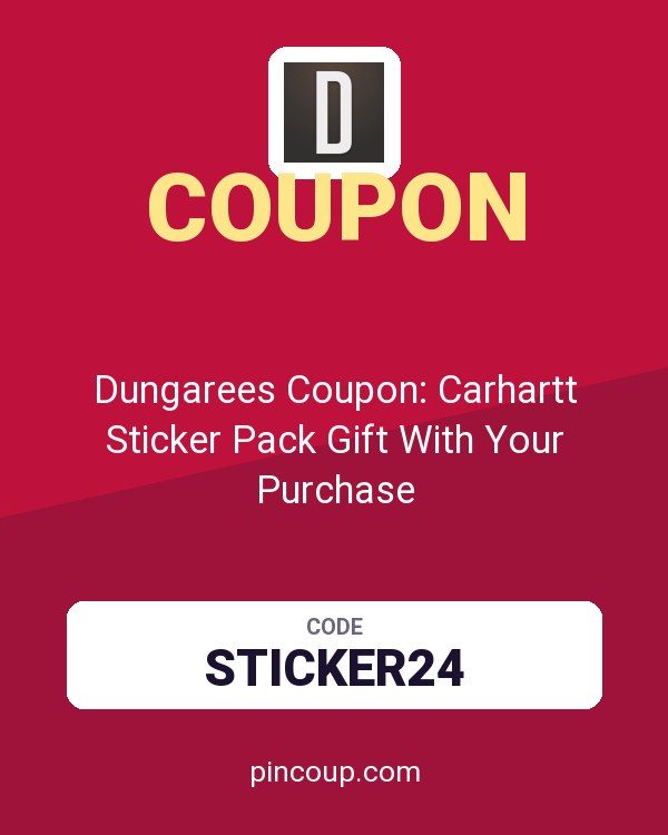Dungarees Coupon: Carhartt Sticker Pack Gift With Your Purchase