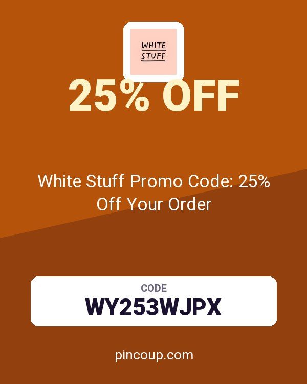 White Stuff DE coupon: White Stuff Promo Code: 25% Off Your Order