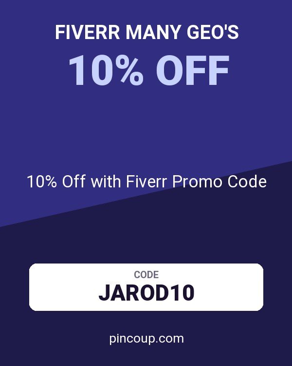 Fiverr Many GEO's coupon: 10% Off with Fiverr Promo Code