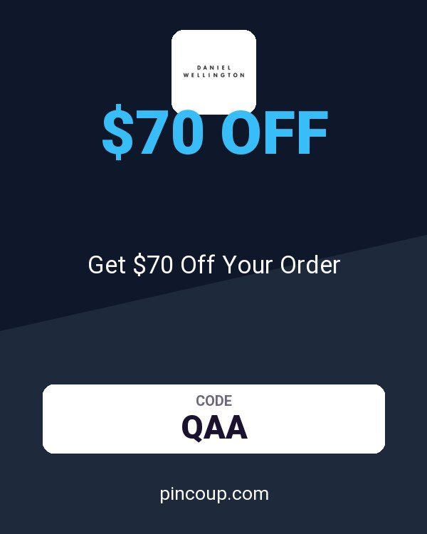 Daniel Wellington coupon: Get $70 Off Your Order