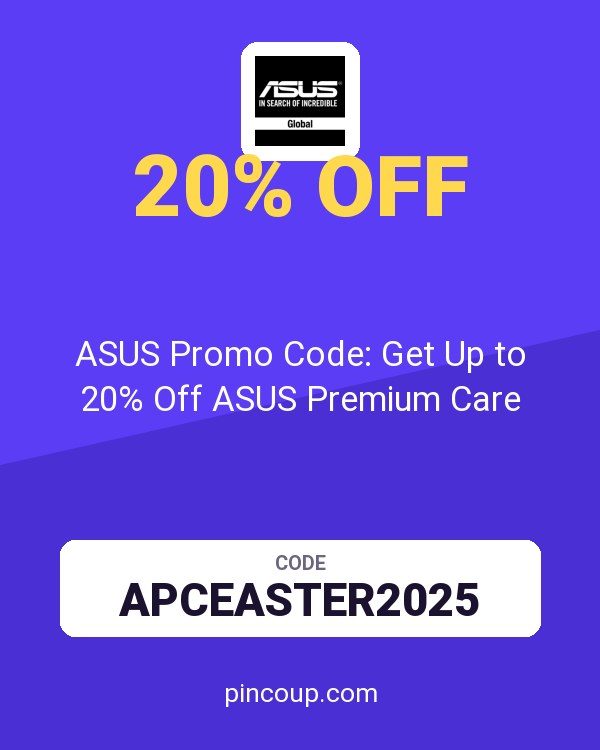 ASUS (US & Canada) coupon: ASUS Promo Code: Get Up to 20% Off ASUS Premium Care