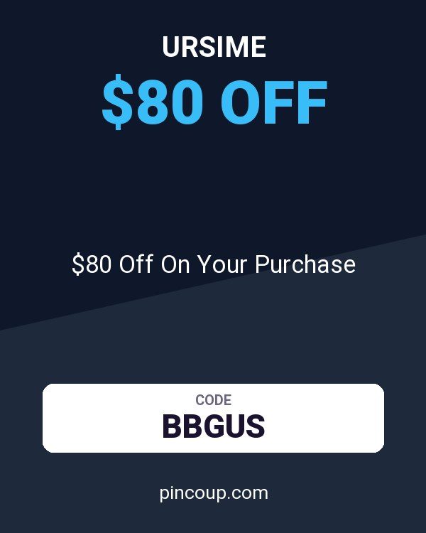 Ursime coupon: $80 Off On Your Purchase