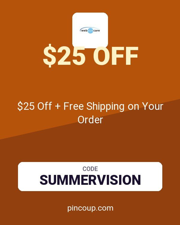 WebEyeCare coupon: $25 Off + Free Shipping on Your Order