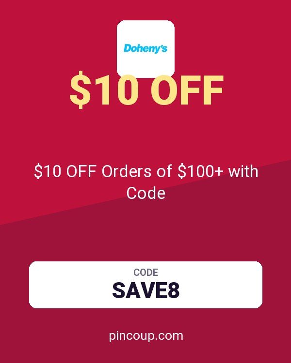 Doheny's LLC coupon: $10 OFF Orders of $100+ with Code
