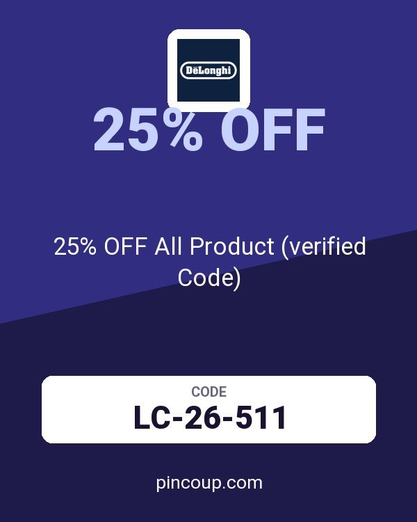 Delonghi coupon: 25% OFF All Product (verified Code)
