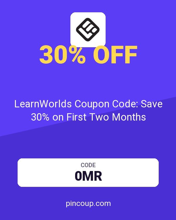 LearnWorlds - Top User-rated Online Course Platform & LMS: LearnWorlds Coupon Code: Save 30% on First Two Months