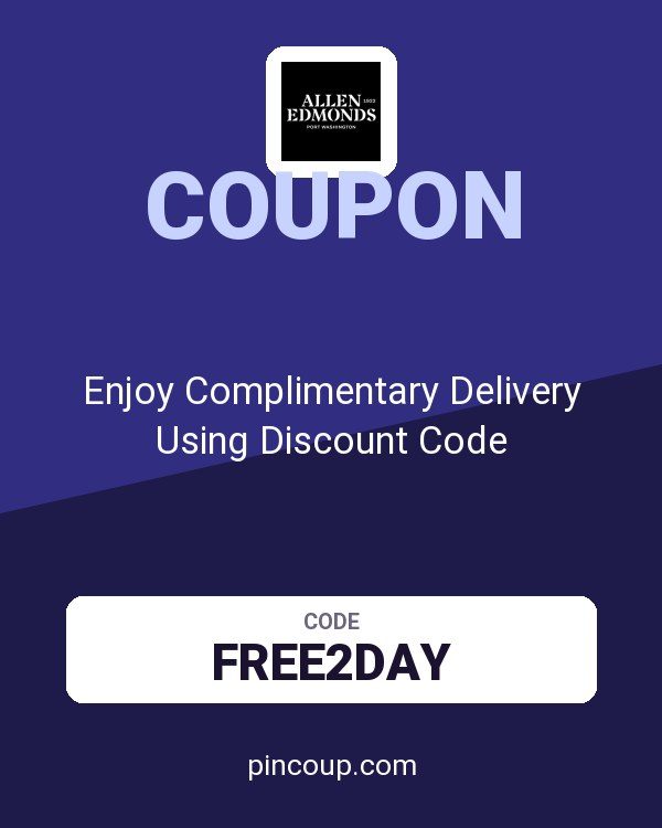 Allen Edmonds coupon: Enjoy Complimentary Delivery Using Discount Code
