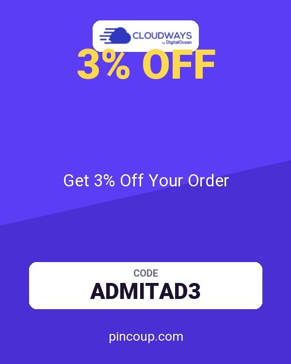 Cloudways coupon: Get 3% Off Your Order