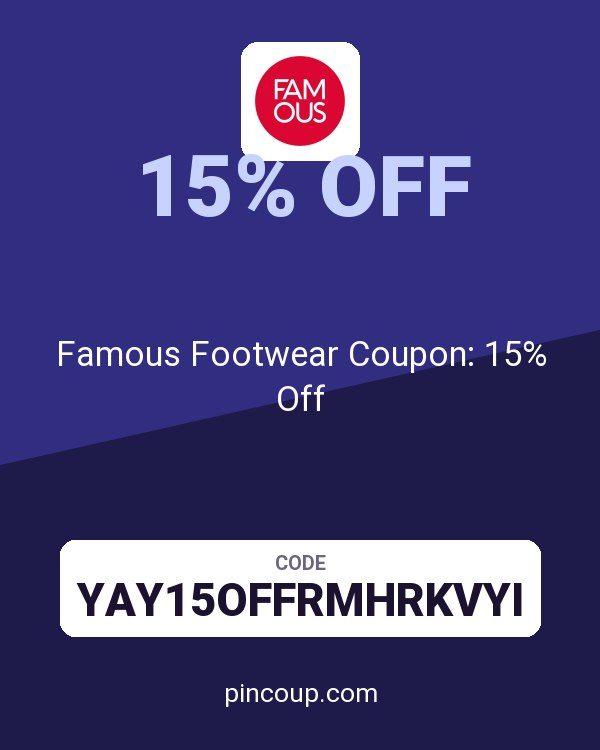 Famous Footwear Coupon: 15% Off