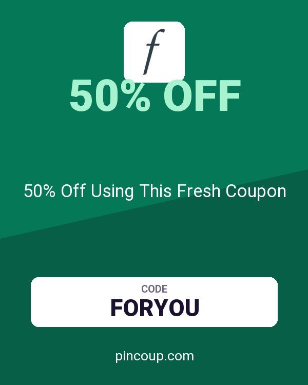 Fresh CA: 50% Off Using This Fresh Coupon