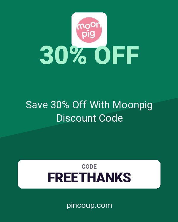 Save 30% Off With Moonpig Discount Code