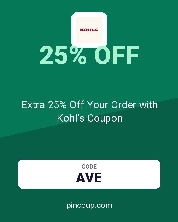 Extra 25% Off Your Order with Kohl's Coupon