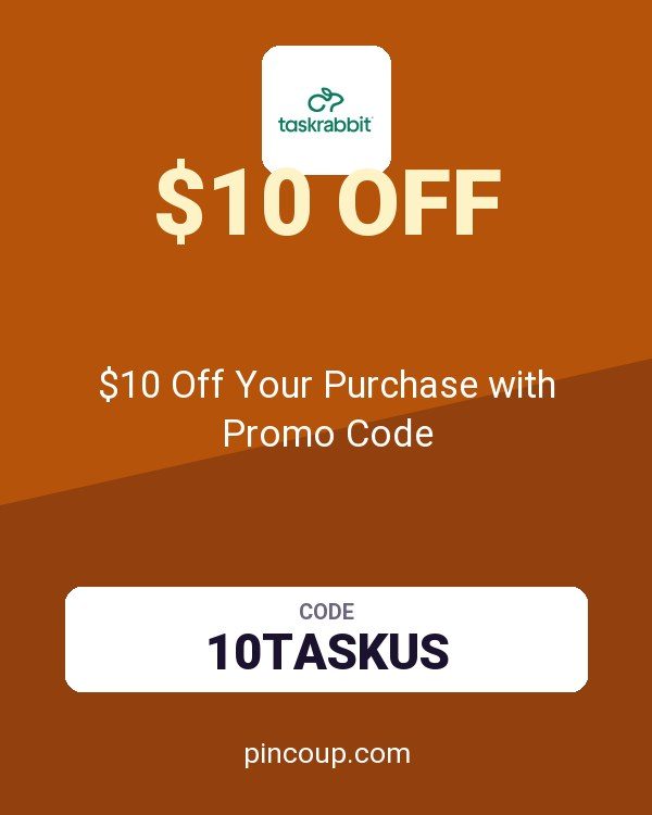 Taskrabbit North America coupon: $10 Off Your Purchase with Promo Code