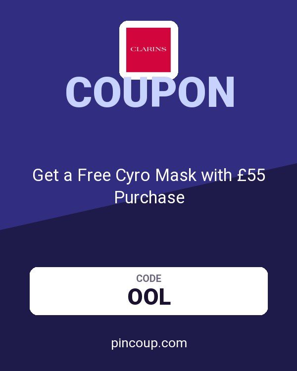 Clarins coupon: Get a Free Cyro Mask with £55 Purchase