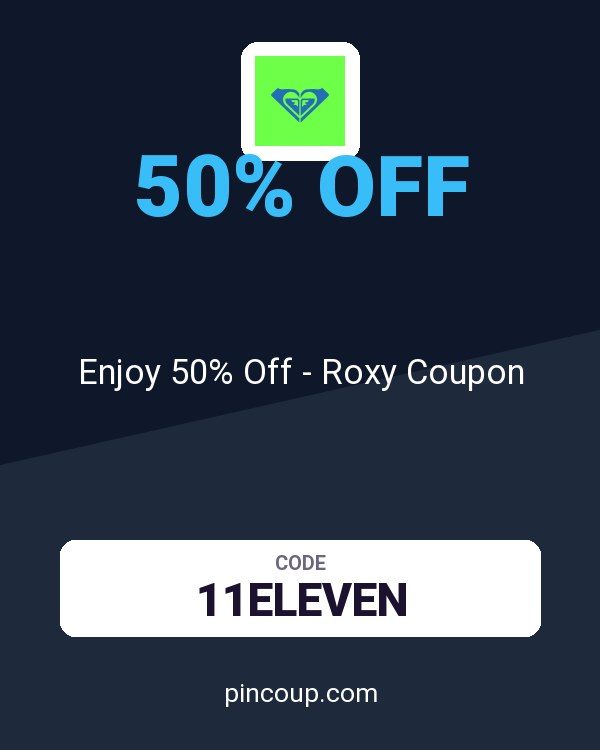 Enjoy 50% Off - Roxy Coupon