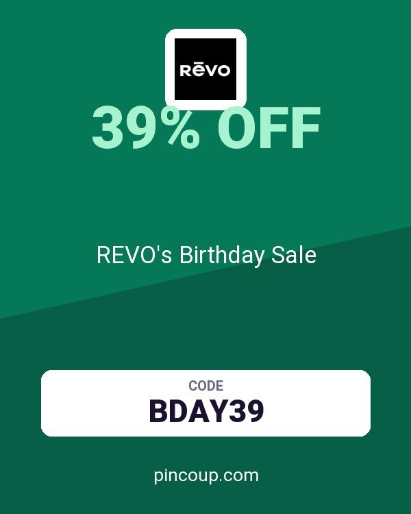 REVO's Birthday Sale