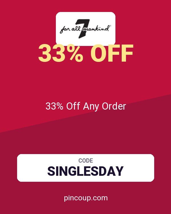 7 For All Mankind coupon: 33% Off Any Order