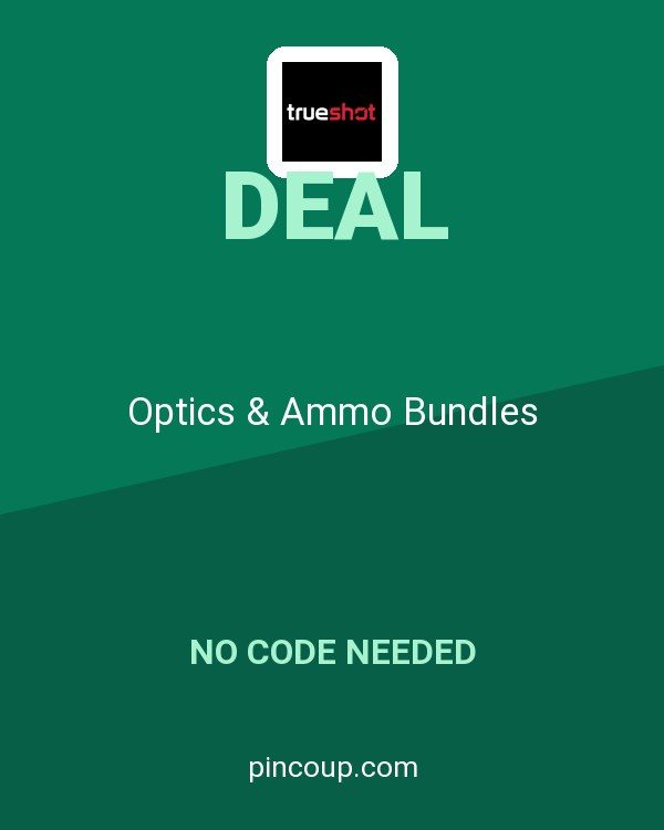 True Shot Ammo coupon: Optics & Ammo Bundles