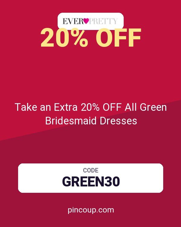 Ever-Pretty coupon: Take an Extra 20% OFF All Green Bridesmaid Dresses