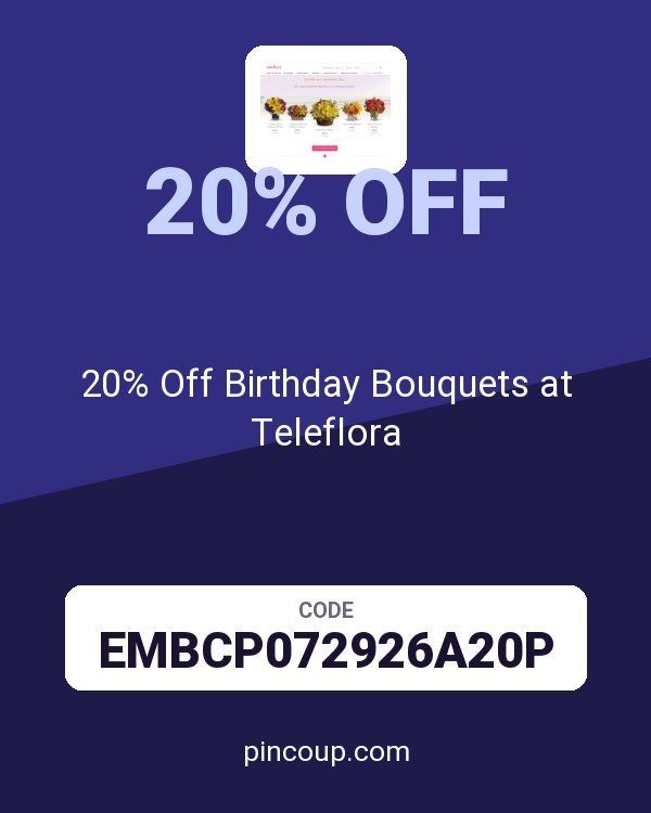 20% Off Birthday Bouquets at Teleflora