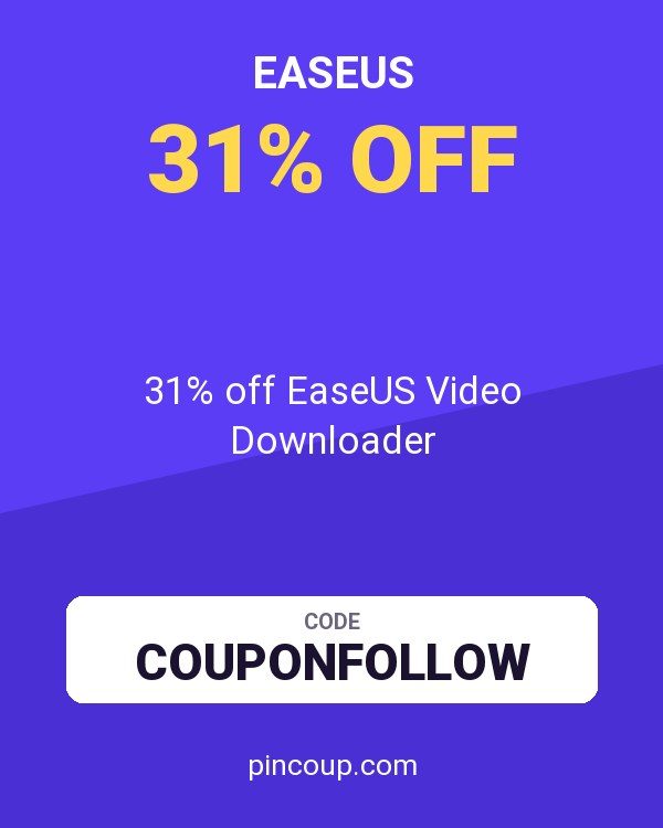 31% off EaseUS Video Downloader