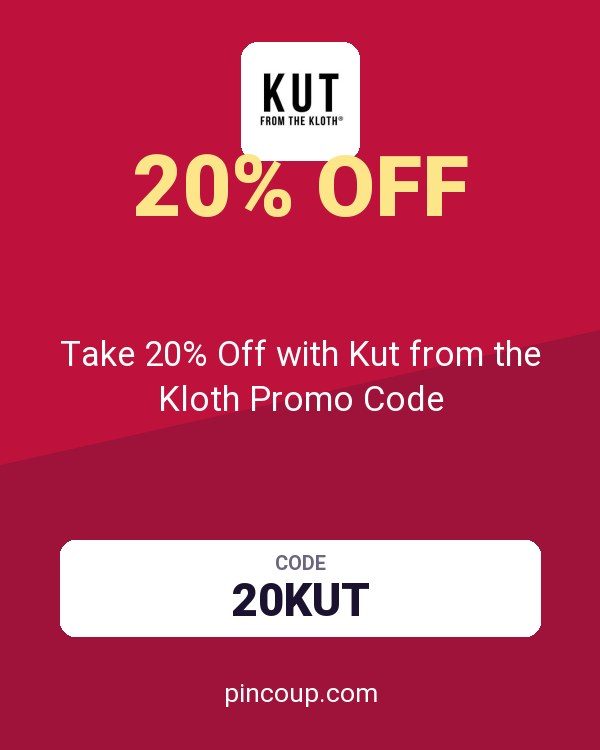 Take 20% Off with Kut from the Kloth Promo Code