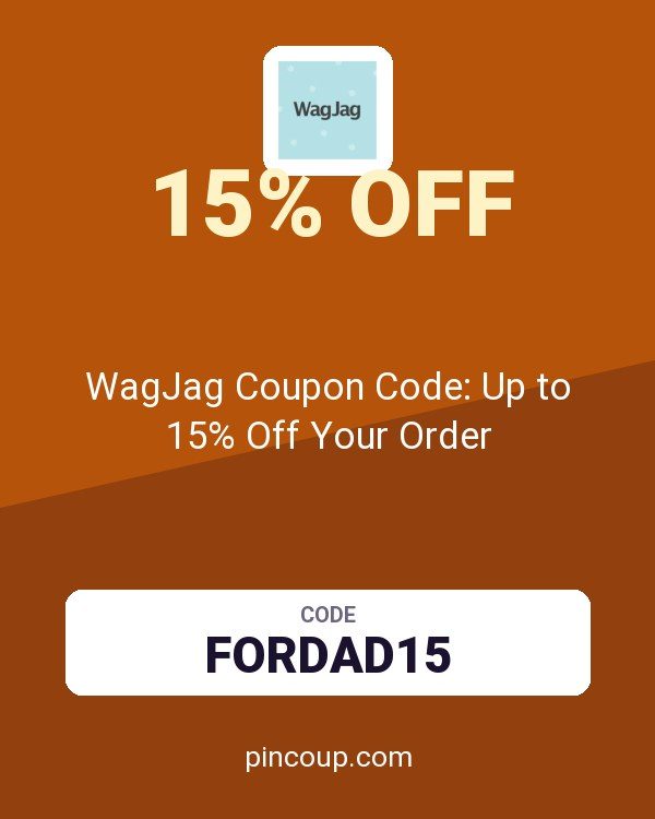WagJag Coupon Code: Up to 15% Off Your Order