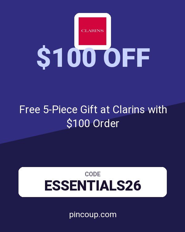 Free 5-Piece Gift at Clarins with $100 Order