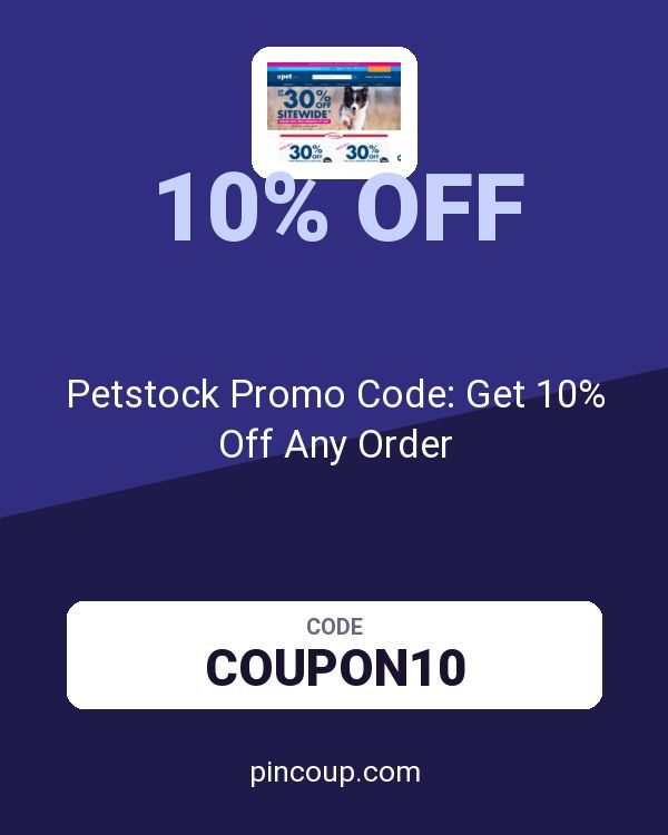 Petstock Promo Code: Get 10% Off Any Order