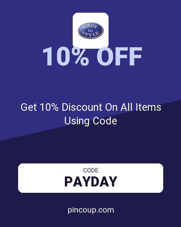 Cast in Style coupon: Get 10% Discount On All Items Using Code