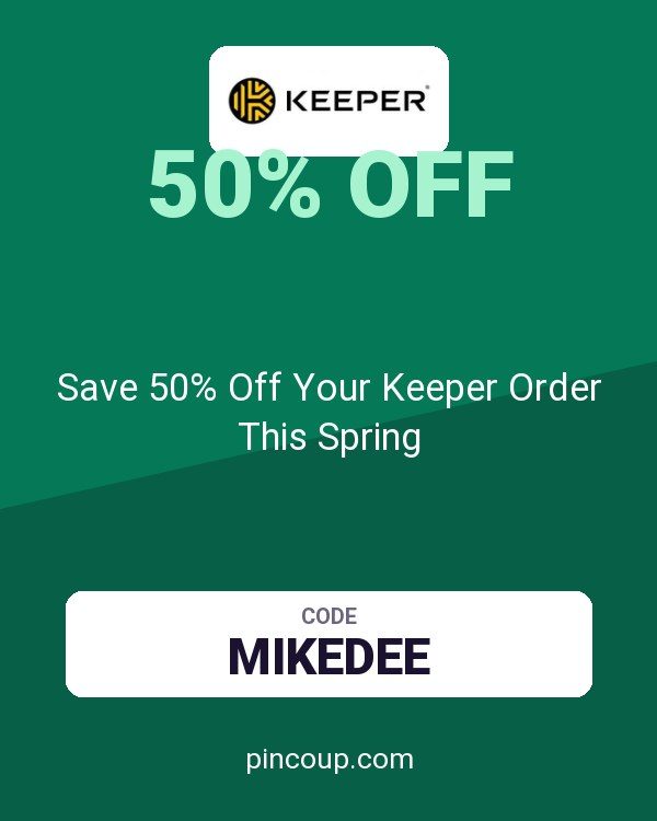 Keeper Security Many GEOs coupon: Save 50% Off Your Keeper Order This Spring