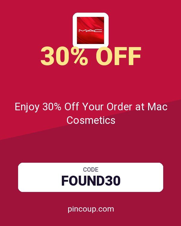 Enjoy 30% Off Your Order at Mac Cosmetics
