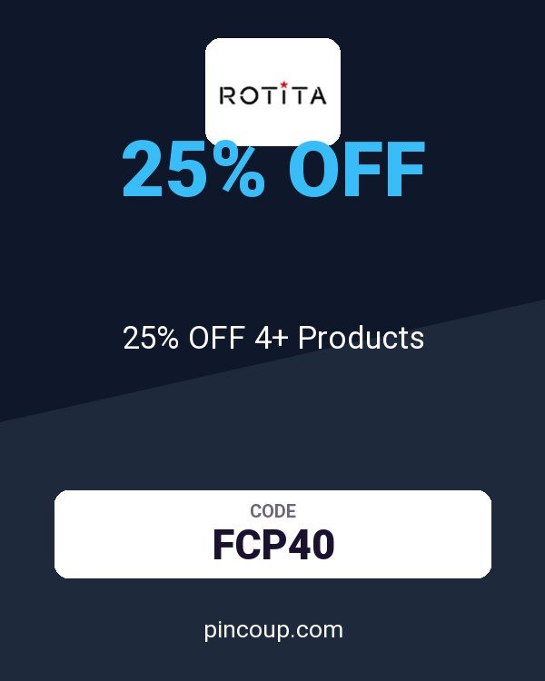 Rotita coupon: 25% OFF 4+ Products