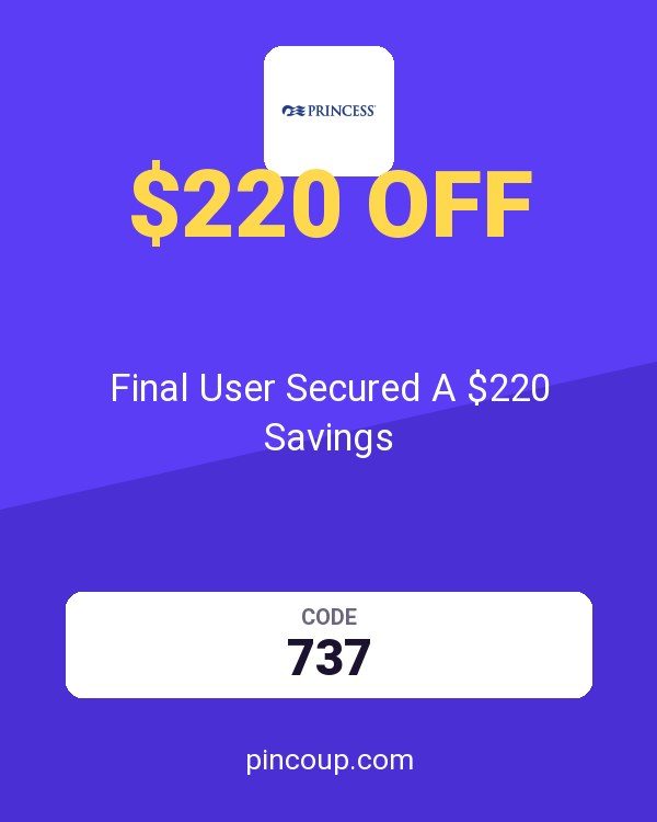 Princess Cruise Line AU coupon: Final User Secured A $220 Savings