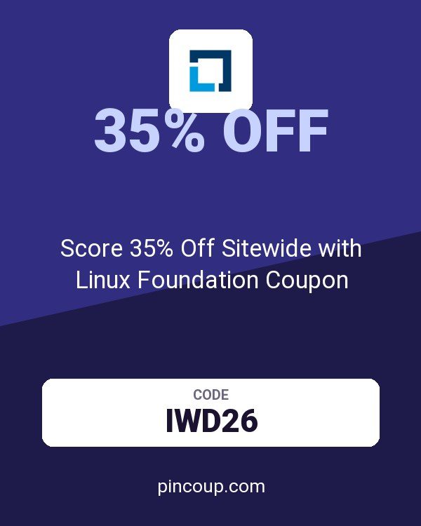 The Linux Foundation: Score 35% Off Sitewide with Linux Foundation Coupon