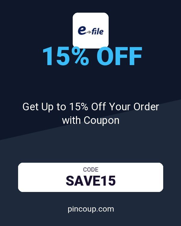 E-file.com: Get Up to 15% Off Your Order with Coupon