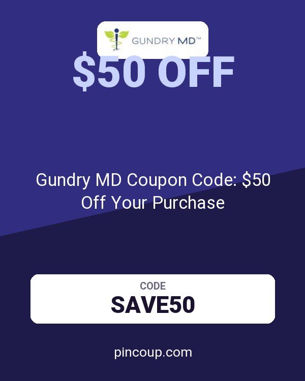 Gundry MD Coupon Code: $50 Off Your Purchase
