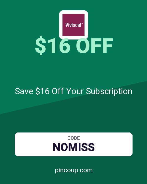 Viviscal coupon: Save $16 Off Your Subscription