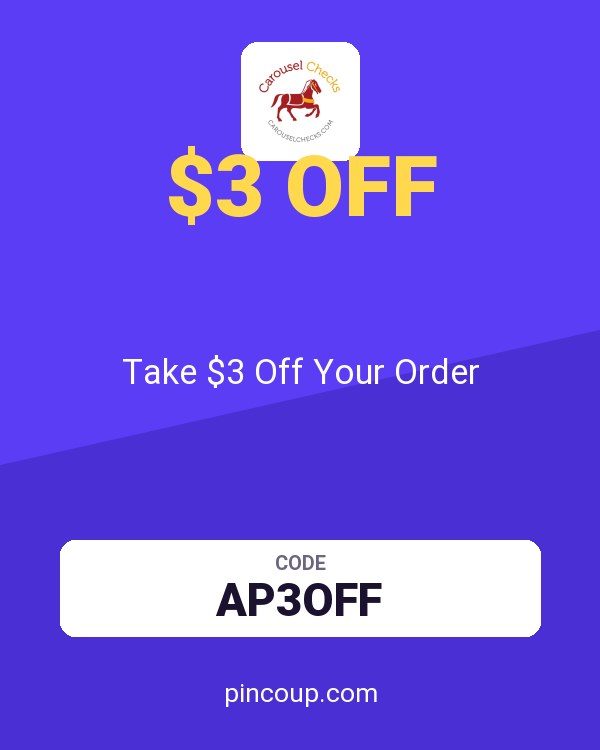 Carousel Checks coupon: Take $3 Off Your Order