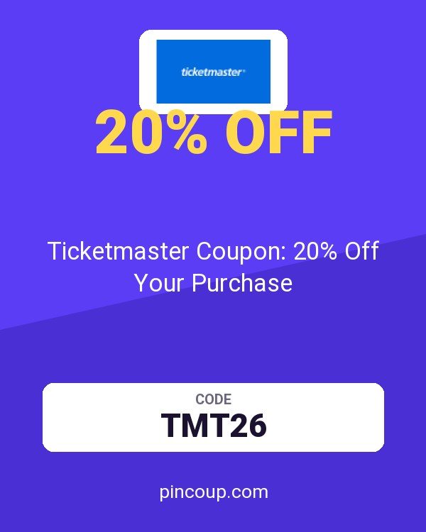 Ticketmaster Coupon: 20% Off Your Purchase