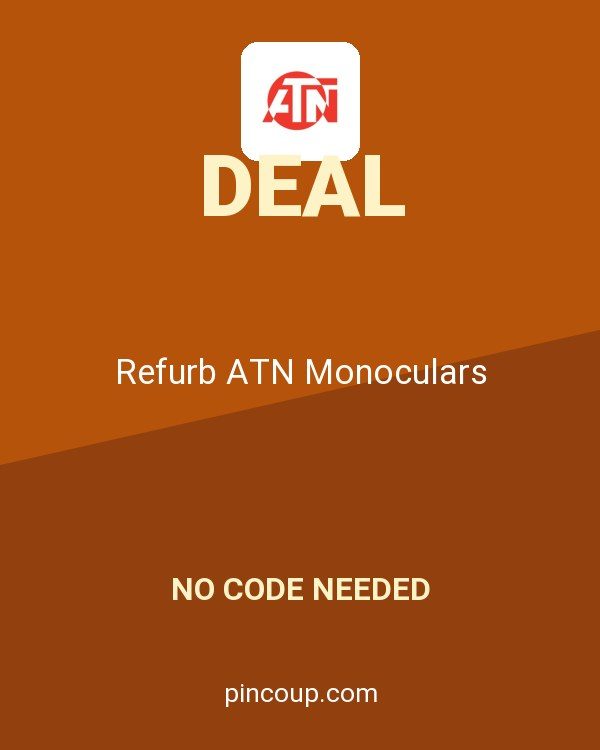 Refurb ATN Monoculars