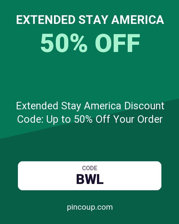 Extended Stay America Discount Code: Up to 50% Off Your Order