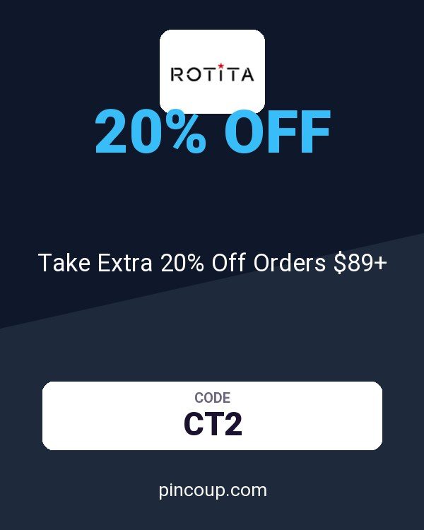 Rotita coupon: Take Extra 20% Off Orders $89+