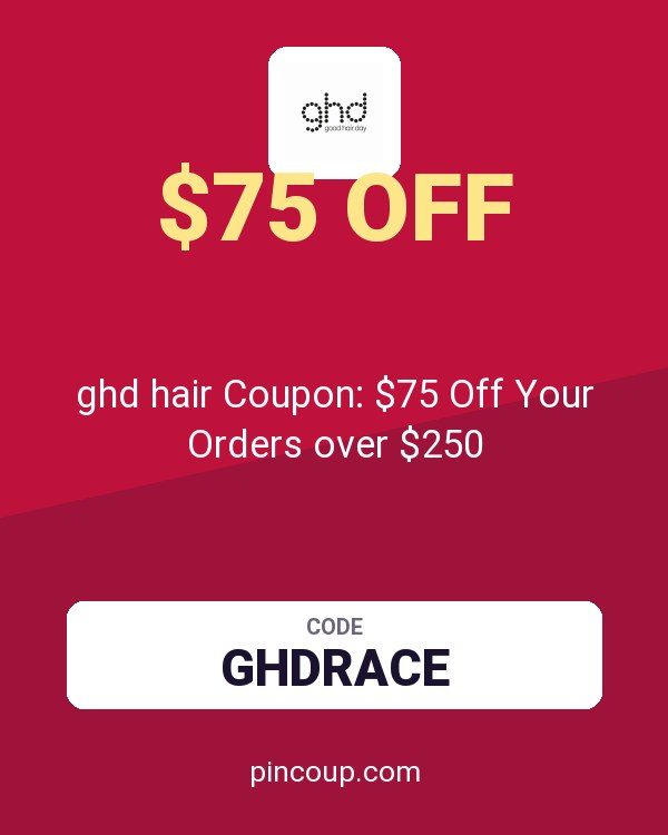 ghd hair Coupon: $75 Off Your Orders over $250