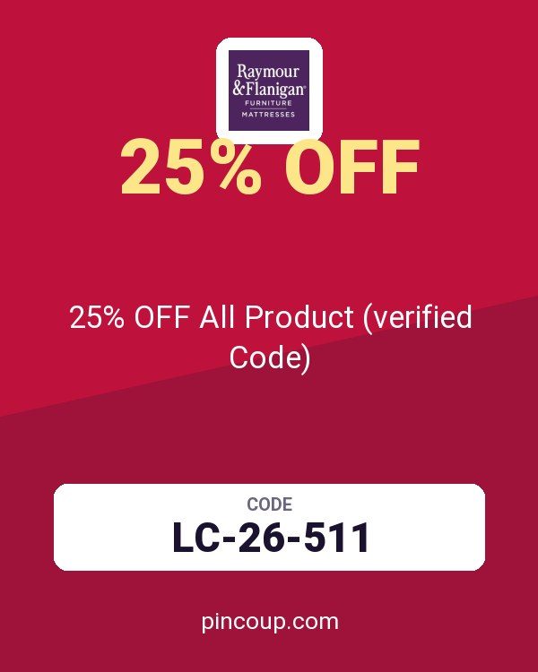 Raymour & Flanigan coupon: 25% OFF All Product (verified Code)