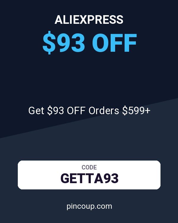 AliExpress coupon: Get $93 OFF Orders $599+