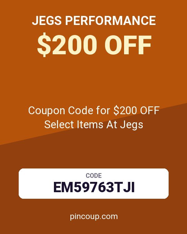 JEGS Performance: Coupon Code for $200 OFF Select Items At Jegs