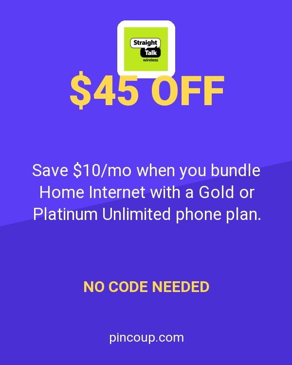 Straight Talk coupon: Save $10/mo when you bundle Home Internet with a Gold or Platinum Unlimited phone plan.