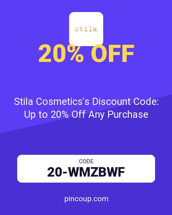 Stila Cosmetics's Discount Code: Up to 20% Off Any Purchase