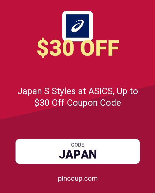 ASICS America: Japan S Styles at ASICS, Up to $30 Off Coupon Code